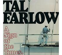 Farlow Tal - A Sign of the Times --Jap Ltd