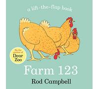 Farm 123: A lift-the-flap book by the creator of Dear Zoo (Aziza's Secret Fairy Door, 31)