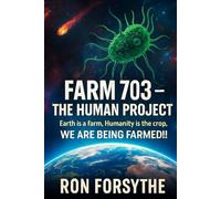 Farm 703 - The Human Project