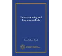 Farm accounting and business methods