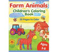 Farm Animal Children’s Coloring Book | Easy & Fun Coloring Pages with Cute Animals | Kids 3-8