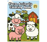 Farm Animal Coloring Book for Kids Ages 2-5: Cute Barnyard Animals, Perfect for Toddlers and Preschoolers, Large 8.5x11 Pages