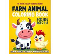 Farm Animal Coloring Book for Kids Ages 4-8: 45 Cute & Easy Animal Pages | Learn Animal Names & Writing Practice | Single-Sided Pages