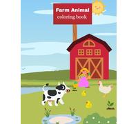 Farm animal coloring book for kids: cute farm animals | Big simple drawings | perfect for early learners