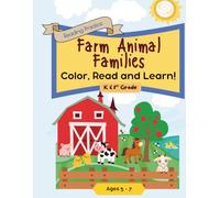 Farm Animal Families: Color, Read & Learn!: Make learning to read fun with adorable farm animals and their babies!