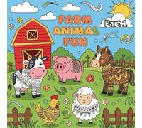 Farm Animal Fun Part 1: A Pattern-Filled Coloring Book ,Color, Learn, and Relax with Cows, Pigs, Horses, and More