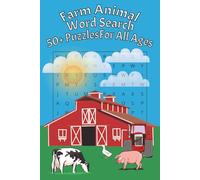 Farm Animal Word Search Book: Word Searches with Easy to Read Print about Farm Animals, Farms, Animals, and more, 6x9 Inches, 110 pages, 50+ puzzles, fun for vacations, holidays, or birthday gifts