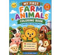 Farm Animals: A Little Explorer Books Coloring & Activity Adventure with Pip - 20 Farm Animals to Discover, Color, and Explore (Ages 4-6)