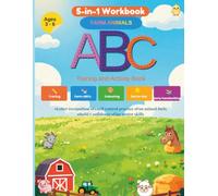 Farm Animals ABC Tracing and Activity Book: 5-in-1 Preschool Workbook Featuring •Letter Tracing •Farm Animal Coloring pages •Dot-to-Dot Activities ... Skills (ABC Adventures in Goodness)