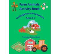 Farm Animals Activity Book: Activity Workbook with Tracing Animal Names | Counting & Matching | Mazes & Colouring Activities | Preschool & Kindergarten | Ages 3-6