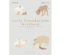 Farm Animals Activity Workbook for 3-4 Year Olds Early Foundations Workbook: Calm, Screen-Free Learning with Matching, Counting, Tracing & Early Logic ... (Thinking & Activity Workbooks for Kids)