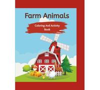 Farm Animals Coloring & Activity Book: Farm Animals Coloring & Activity Book for Kids | Ages 4-8 | Fun Coloring Pages, Mazes, Word Searches, and More! | Gifts