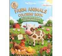 FARM ANIMALS COLORING BOOK: Big And Easy Designs For Kids Ages 4-7 (My First Animal Coloring Encyclopedia)