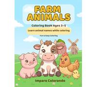 Farm Animals Coloring Book: Big Easy Designs for Kids Ages 3-5
