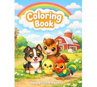 Farm Animals Coloring Book: Cute and Easy Kawaii Farm Animals for Kids Ages 2-6