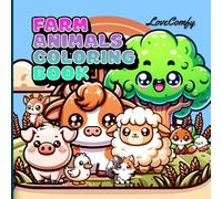 Farm Animals Coloring Book: Easy And Bold Stress Relieving Images For Adults And Children