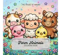 Farm Animals Coloring Book for Kids: 20 Cute Kawaii Pages with Barnyard Animals for Toddlers, Preschool & Kindergarten - Easy, Fun & Relaxing (Travel Buddies™ - Mix & Match Coloring Books for Kids)