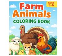 Farm Animals Coloring Book for Kids Ages 3-6