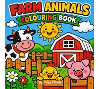 Farm Animals Coloring Book for Kids Ages 3-6: Cute Farm Animals to Color for Fun & Learning