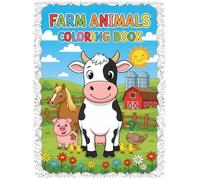 Farm Animals Coloring Book for Kids Ages 3-8: 80 Coloring Fun with Cows, Pigs, Horses, Goats, and More!
