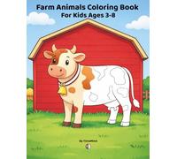 Farm Animals Coloring Book for Kids Ages 3-8: Big and Easy Farm Animals Coloring Pages for Kids | 8.5x11 Inches, 80 Pages | 40 Unique Farm Animals Scenes