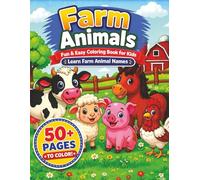 Farm Animals Coloring Book for Kids Ages 4-8: 50+ Easy Pages | Learn Farm Animal Names | Fun Activity Book