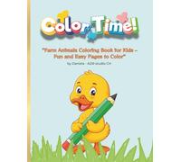 Farm Animals Coloring Book for Kids Ages 4-8: 50 Fun and Easy Pages to Color: Includes Cows, Horses, Pigs, Chickens, Ducks, Sheep and More - Simple ... Designs for Early Learning and Creativity