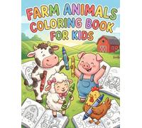 Farm Animals Coloring Book for Kids: Cute and Easy Barnyard Coloring Pages for Toddlers and Preschoolers | Fun Educational Activity Book for Boys & ... 3-10 | Cows, Horses, Pigs, Chickens & More!