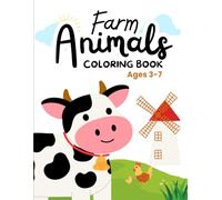 Farm Animals Coloring Book for Kids: Cute & Easy Coloring Pages for Ages 3-7