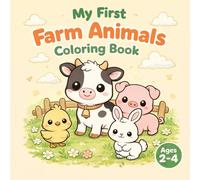Farm Animals Coloring Book for Toddlers Ages 2-4 | Cute Baby Animals with Easy and Simple Coloring Pages: Cute Baby Animals, Big Simple Designs, Easy Coloring Pages for Little Hands