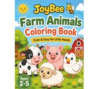 Farm Animals: Coloring Book (JoyBee - Little Explorers)