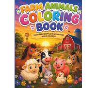 Farm Animals Coloring Book: Learn Farm Animals in 5 Languages While Coloring! (Kids Learn While Coloring Series)
