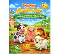 Farm Animals Coloring, Tracing & Activity Book for Kids Ages 4-7: Fun Farm Animal Coloring Pages, Animal Picture Tracing, Uppercase & Lowercase Letter ... for Preschool and Kindergarten Kids