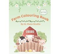 Farm Animals Colouring Book for Kids Ages 3-5: Big Simple Pictures for Toddlers and Pre-schoolers
