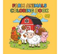 Farm Animals Colouring Book: For Toddlers and Kids ages 1, 2 & 3 | Bold and Easy | My First Cute Animal Toddler Activities for Boys and Girls (Early Learning) |