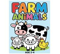 Farm Animals Colouring Book for Toddlers with Autism: Bold and Easy Coloring Pages of Cows, Pigs, Sheep, Chickens, Horses, and More for Calm Creative Fun