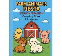 Farm Animals Fiesta: English/Spanish Bilingual Coloring Book (Fiesta Bilingual Coloring Books)