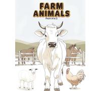 Farm Animals from A to Z: A Fun and Easy Coloring Book with 26 Adorable Farm Animals for Kids Ages 3-8 (CD Creations A-Z Coloring Series)