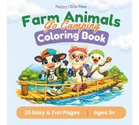 Farm Animals | Go Camping: Coloring Book for kids (Happy Little Paws)