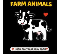 Farm Animals: High Contrast Book for Babies (High Contrast Baby Books)