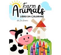 Farm Animals - Libro da Colorare da 3 a 8 anni: Disegni semplici di animali della fattoria da colorare per bambini dai 3 agli 8 anni. Mucche, cavalli, ... x 11 pollici (Animali, Dinosauri e Unicorni)