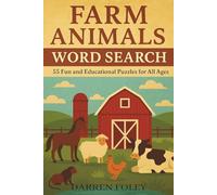 Farm Animals Word Search: 55 Fun and Educational Puzzles for All Ages