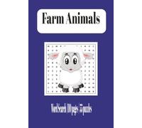 Farm Animals Word Search: Farm Animals Word Search Book | 110 pages | 6 X 9 inches | For Farm Animal Lovers and Word Search Enthusiasts | 55 puzzles