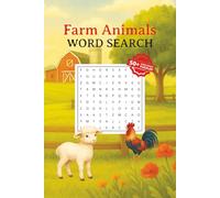 Farm Animals Word Search Puzzle Book: Farm Animals Word Search Puzzle Book: Word Searches with Easy to Read Print about Farm Animals, Seasons, Country ... and Free Times (Puzzles to keep you sharp)