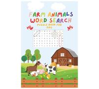 Farm animals word search puzzle book for kids: Crossword puzzles with easy to read print about farm animals and more | 6x9 inches, 50 pages, screen free fun time for kids