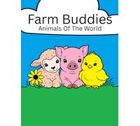 Farm Buddies: Animals Of The World