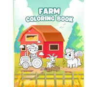 Farm coloring book: For children and adults, large, simple, fun and beautiful designs to relax.