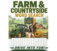 Farm & Countryside Word Search: Rural Life, Homestead, Farm Animals, Garden and Country-Themed Puzzles for Adults, Teens, and Seniors