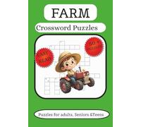 Farm Crossword Puzzle: puzzle book with easy print about farming, 6 x 9 size with 120 pages, 50 plus puzzles, gift for relaxing, vacation, gift