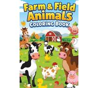 Farm & Field Animals Coloring Book